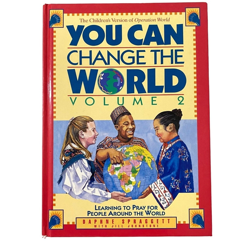You Can Change the World Volume 2 Hardcover Daphne Spraggett Prayer Christian